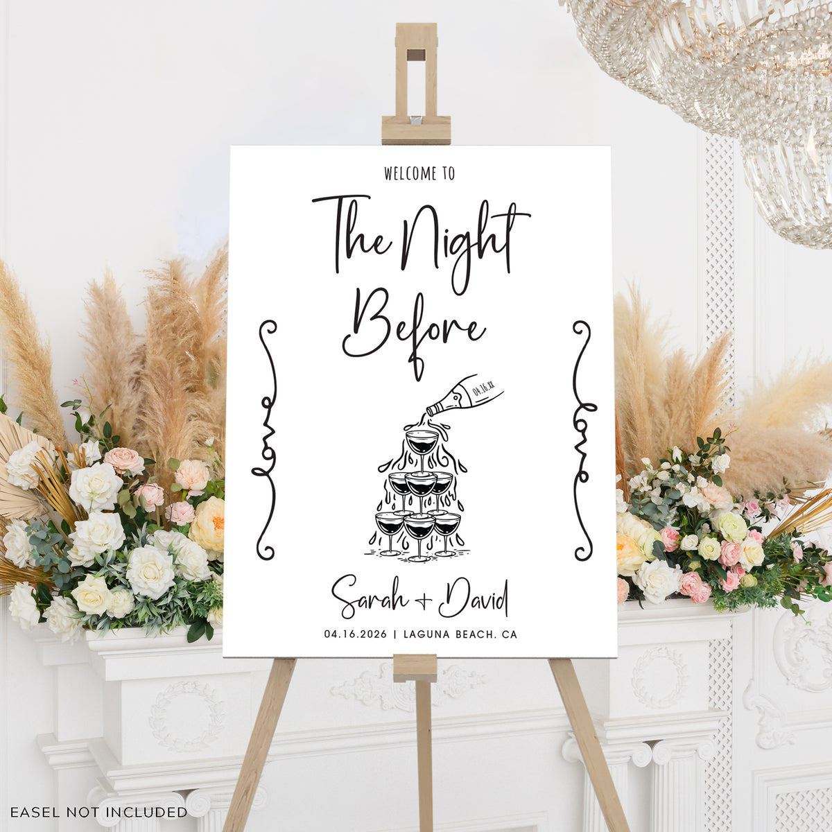 &quot;The Night Before - Champagne Pour&quot; Rehearsal Dinner Welcome Sign