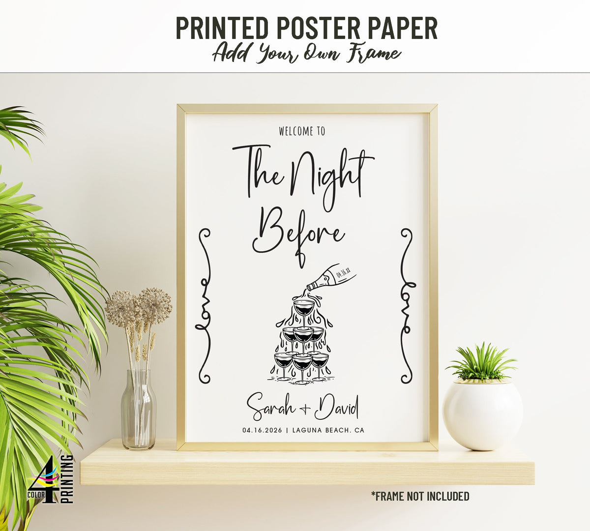 "The Night Before - Champagne Pour" Rehearsal Dinner Welcome Sign