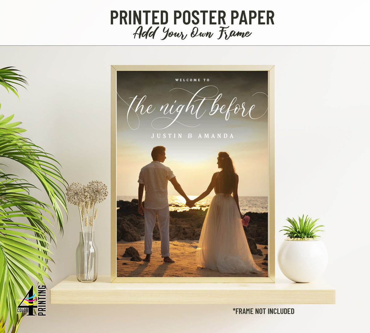 "Welcome to the Night Before" Rehearsal Dinner Welcome Photo Sign