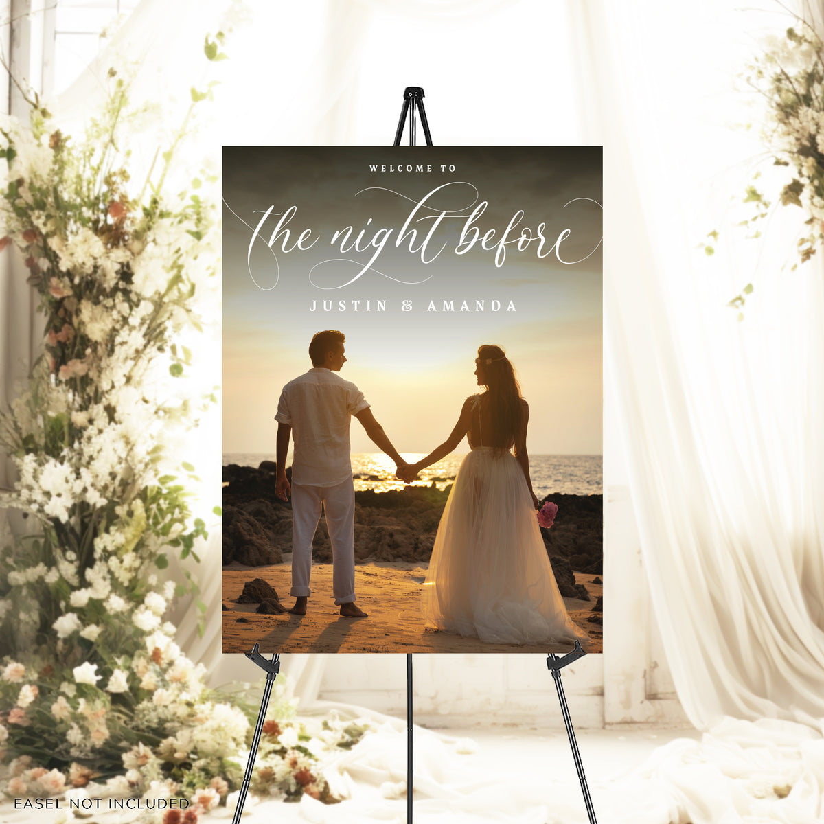 &quot;Welcome to the Night Before&quot; Rehearsal Dinner Welcome Photo Sign