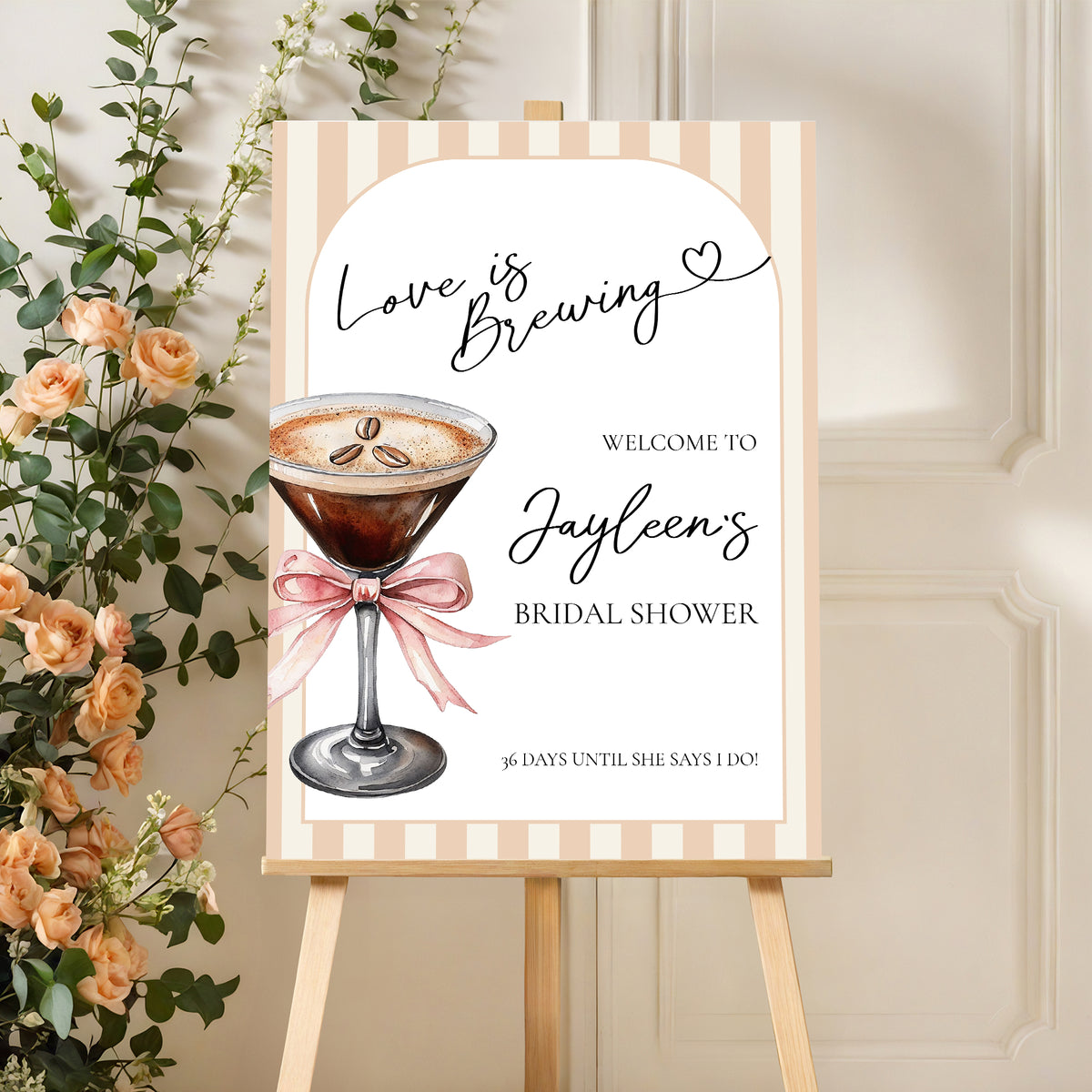Love is Brewing Bridal Shower Welcome Sign: Espresso Martini Theme